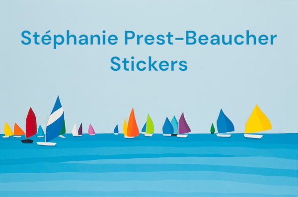 Stephanie Prest-Beaucher Sticker Collection